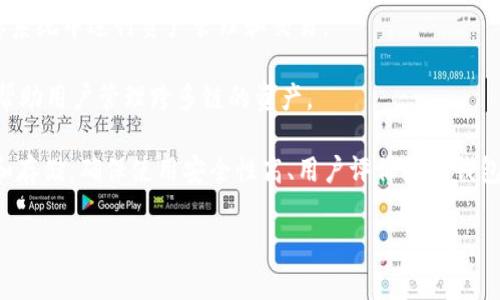 虚拟币钱包通常是数字资产的存储和管理工具，针对以“O”开头的虚拟币钱包，以下是一些知名的选项：

1. **Oxygen**：Oxygen 是一个去中心化金融平台，允许用户通过其钱包管理加密货币。在Oxygen平台上，用户可以轻松进行加密资产的存储和交易。

2. **Oceans Wallet**：是一个多币种钱包，用户可以安全地存储和管理多种数字货币，提供良好的用户体验和安全保障。

3. **Omni Wallet**：Omni Wallet 是一个基于网页的钱包，可以管理Omni Layer资产，这使得用户可以轻松处理比特币及其上的各种代币。

4. **Oasis Wallet**：与Oasis Network相关的数字钱包，用户可以通过Oasis Wallet在Oasis生态系统中进行资产管理和交易。

5. **OpenOcean**：虽然OpenOcean本身是一个去中心化交易所聚合器，但它提供的数字钱包服务帮助用户管理跨多链的资产。

以上是以